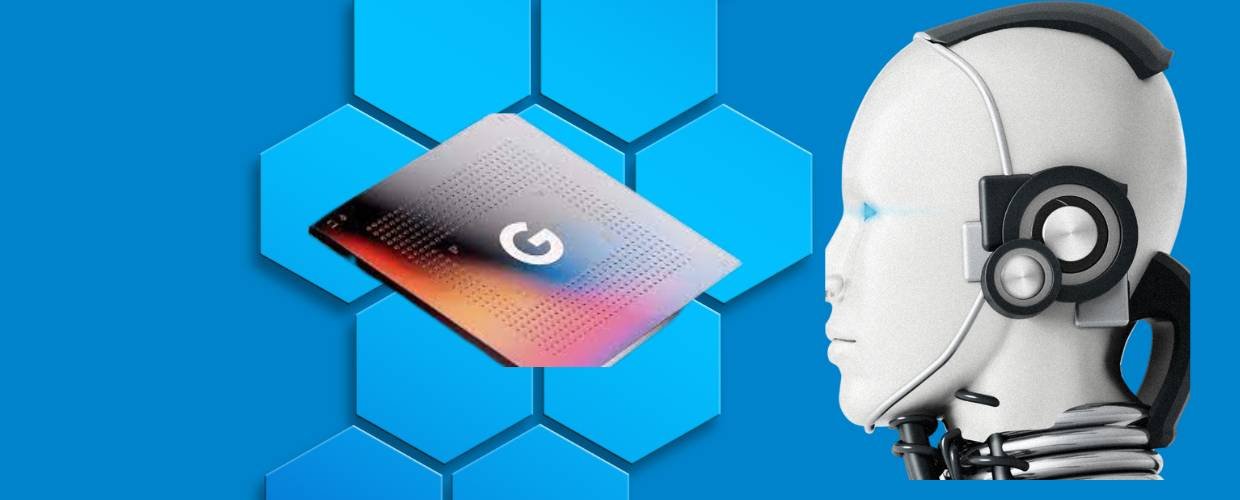 Tensor G2 Powering Next-Generation AI Computing