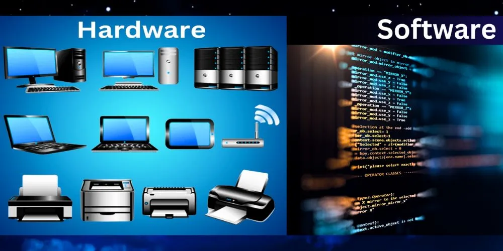 Hardware and Software
