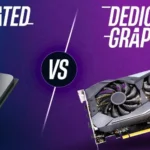 Integrated and Dedicated Graphics