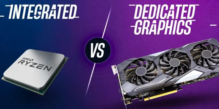Integrated and Dedicated Graphics